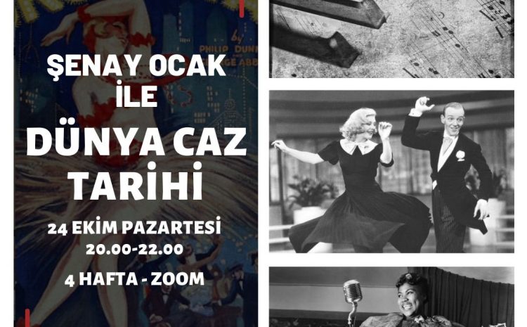 Şenay Ocak ile Dünya Caz Tarihi Atölyesi