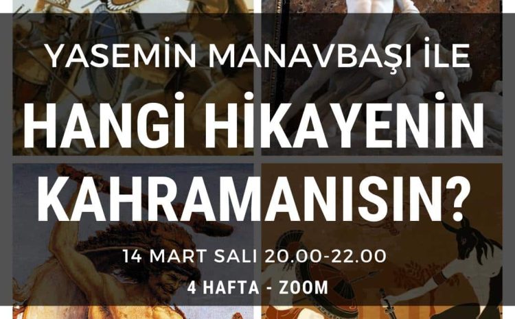 Yasemin Manavbaşı ile Hangi Hikayenin Kahramanısın?