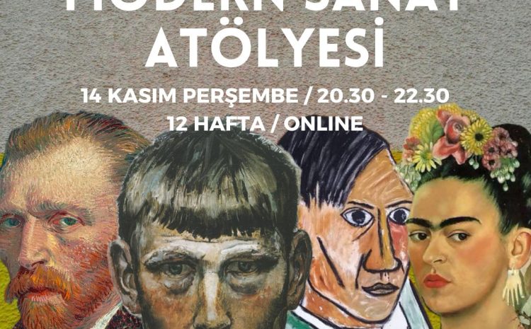 Celil Sadık ile Online Modern Sanat Atölyesi