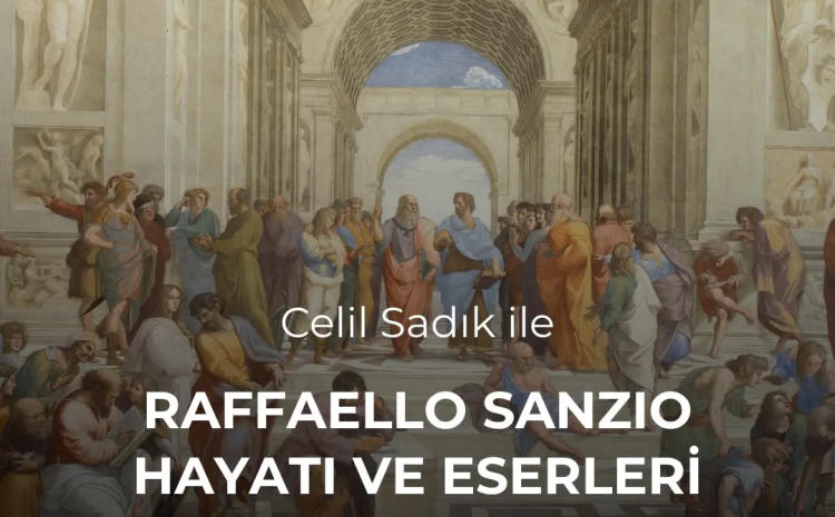 Celil Sadık ile Michelangelo Hayatı ve Eserleri
